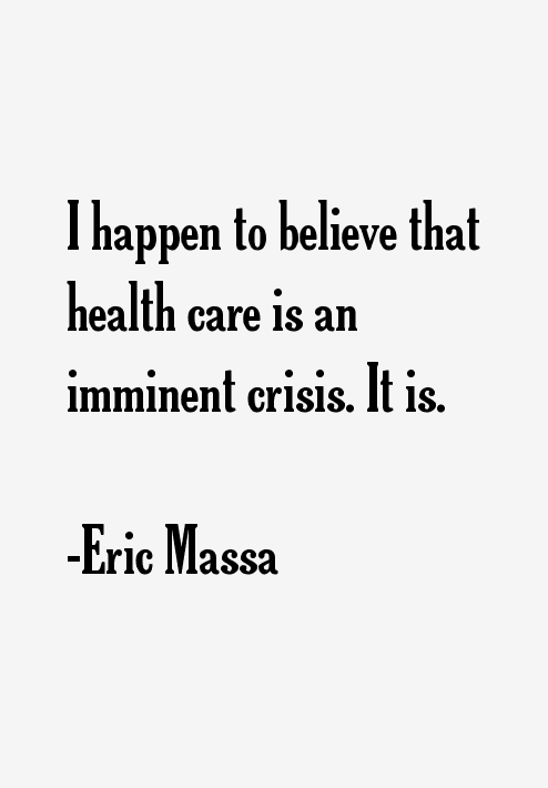 Eric Massa Quotes