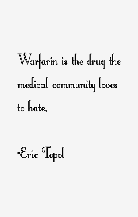 Eric Topol Quotes