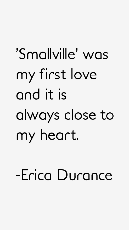 Erica Durance Quotes