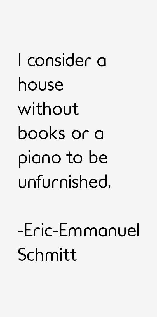 Eric-Emmanuel Schmitt Quotes