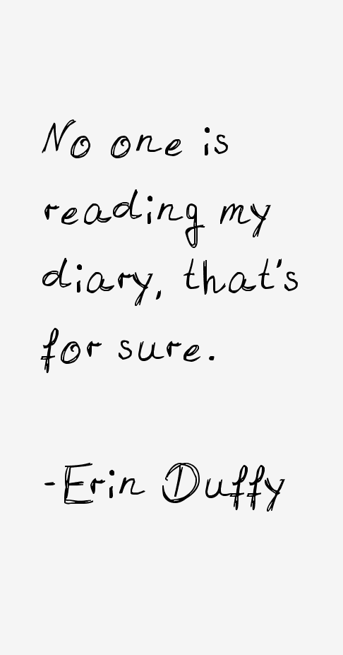 Erin Duffy Quotes
