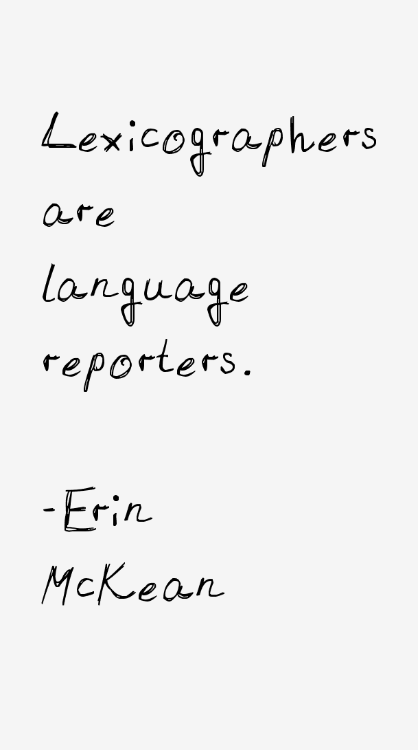 Erin McKean Quotes