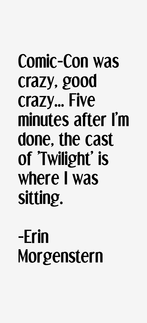 Erin Morgenstern Quotes