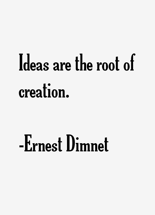 Ernest Dimnet Quotes