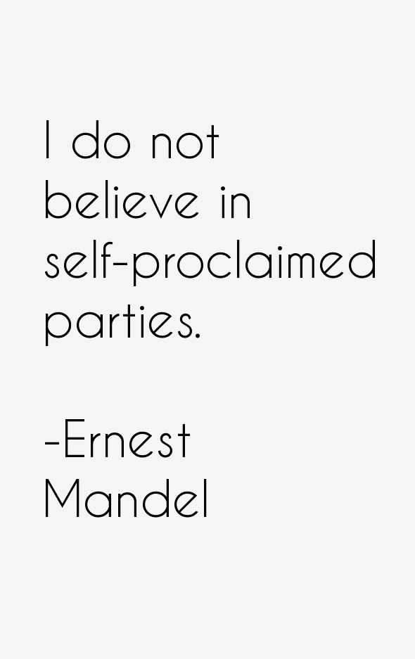 Ernest Mandel Quotes