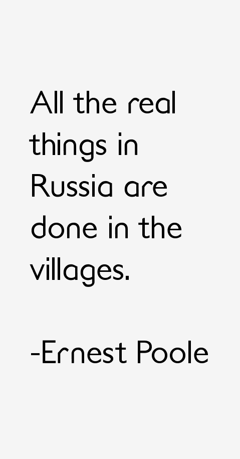 Ernest Poole Quotes