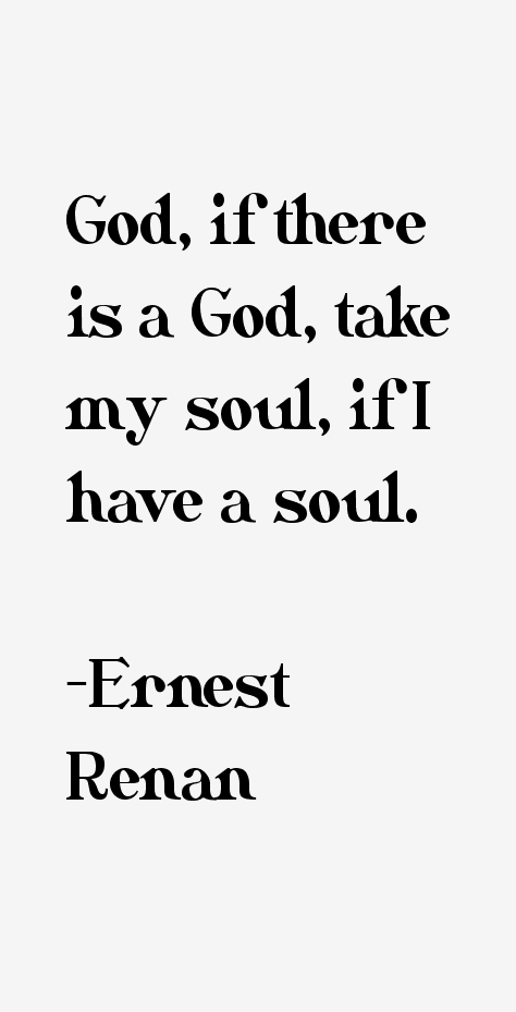 Ernest Renan Quotes