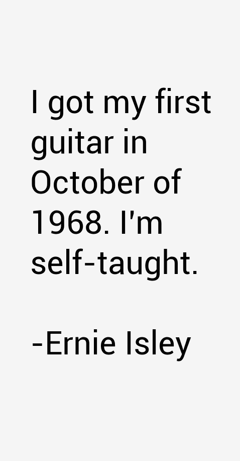Ernie Isley Quotes