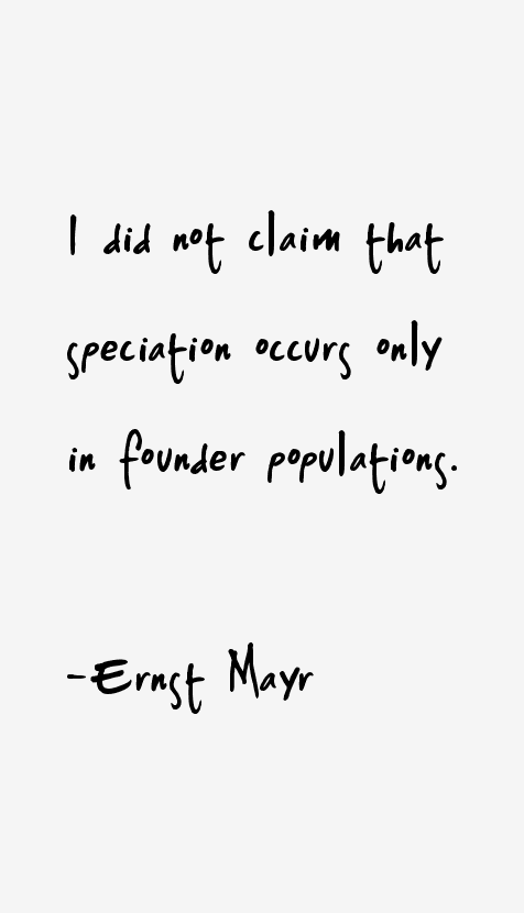 Ernst Mayr Quotes