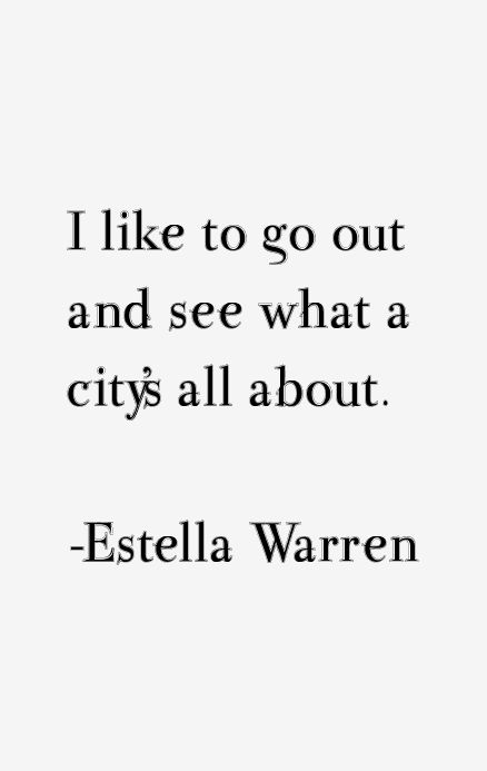 Estella Warren Quotes