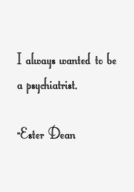 Ester Dean Quotes