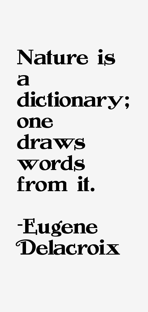 Eugene Delacroix Quotes