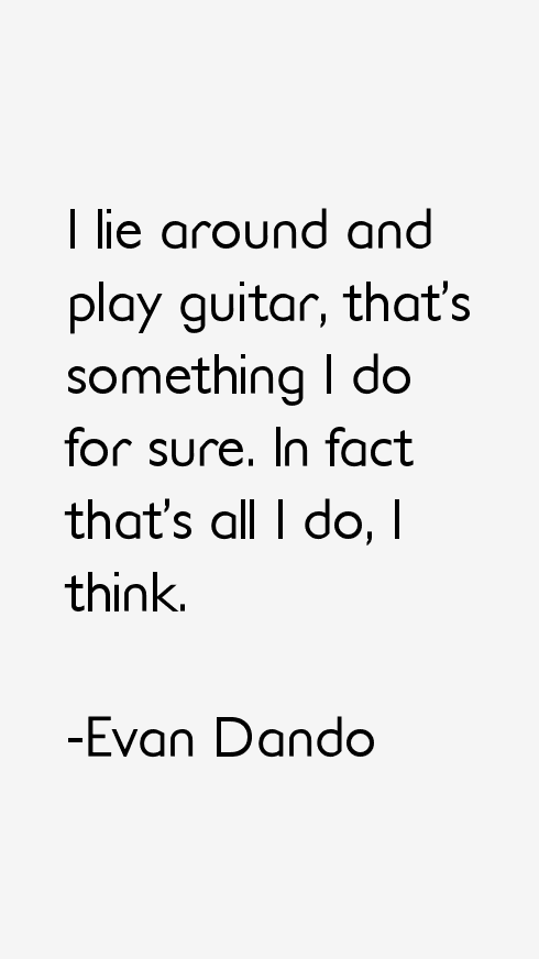 Evan Dando Quotes