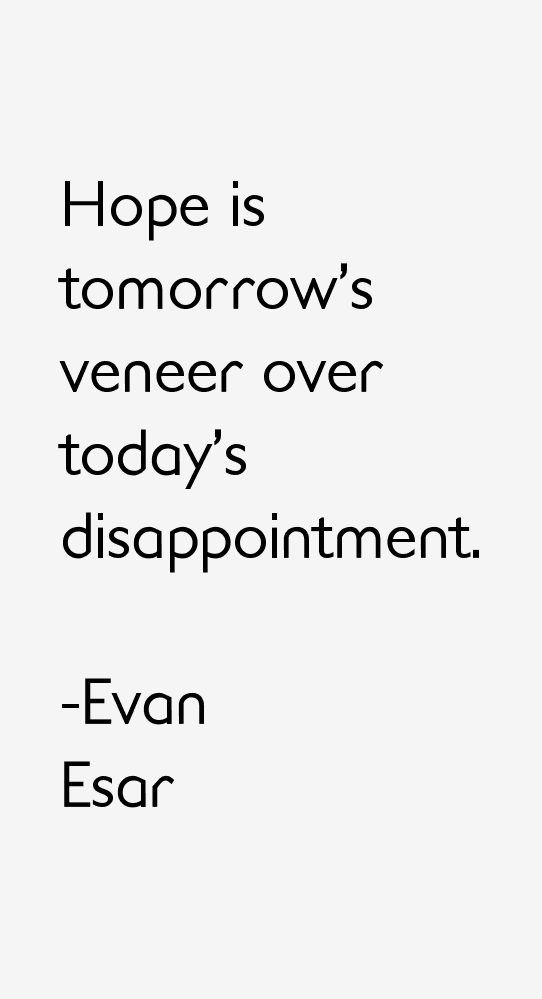 Evan Esar Quotes