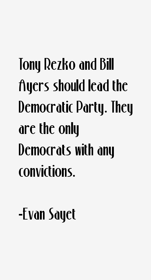 Evan Sayet Quotes