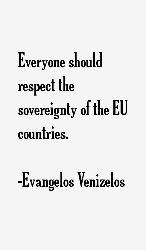 Evangelos Venizelos Quotes
