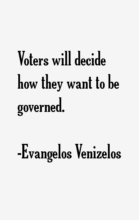 Evangelos Venizelos Quotes