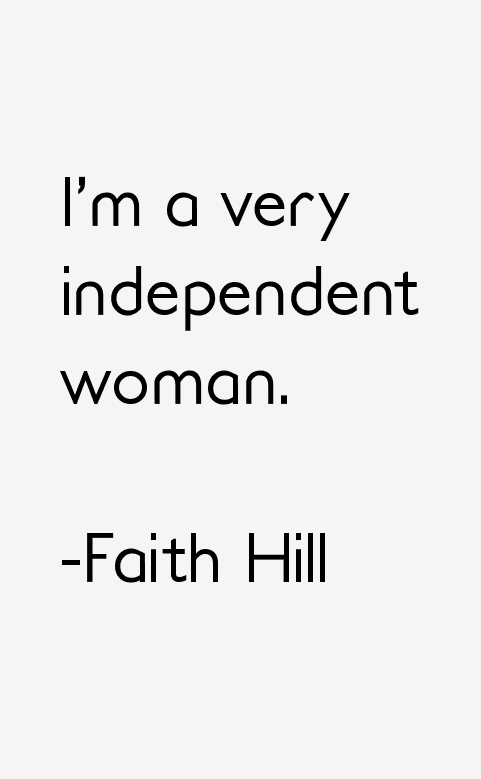 Faith Hill Quotes