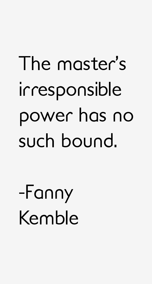 Fanny Kemble Quotes