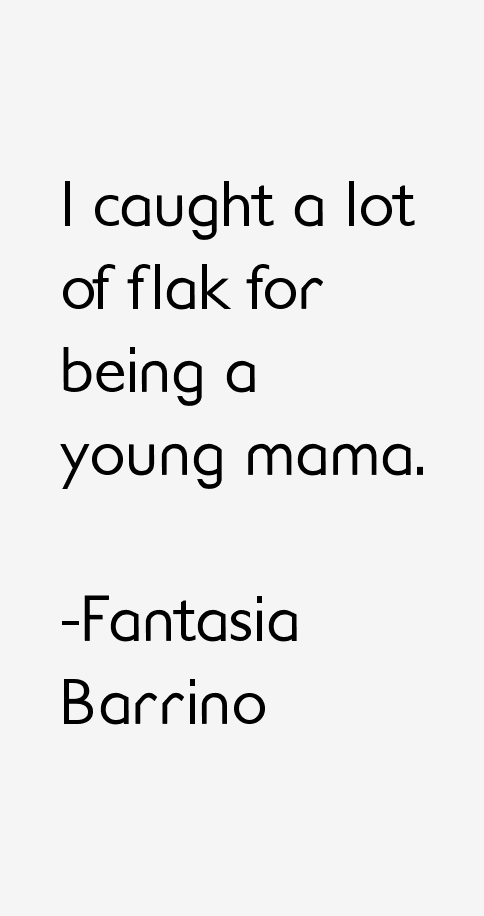 Fantasia Barrino Quotes