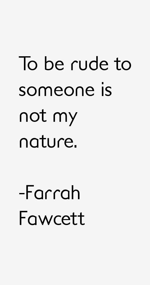 Farrah Fawcett Quotes