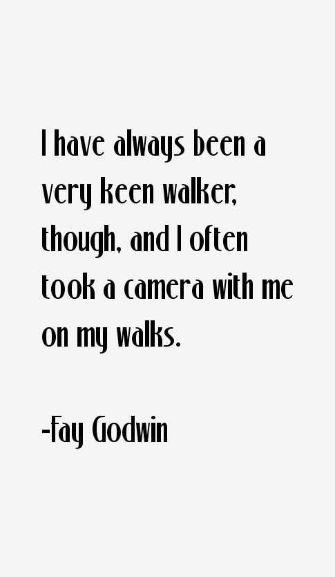 Fay Godwin Quotes