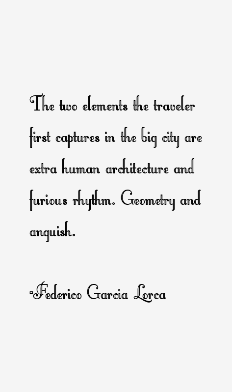 Federico Garcia Lorca Quotes