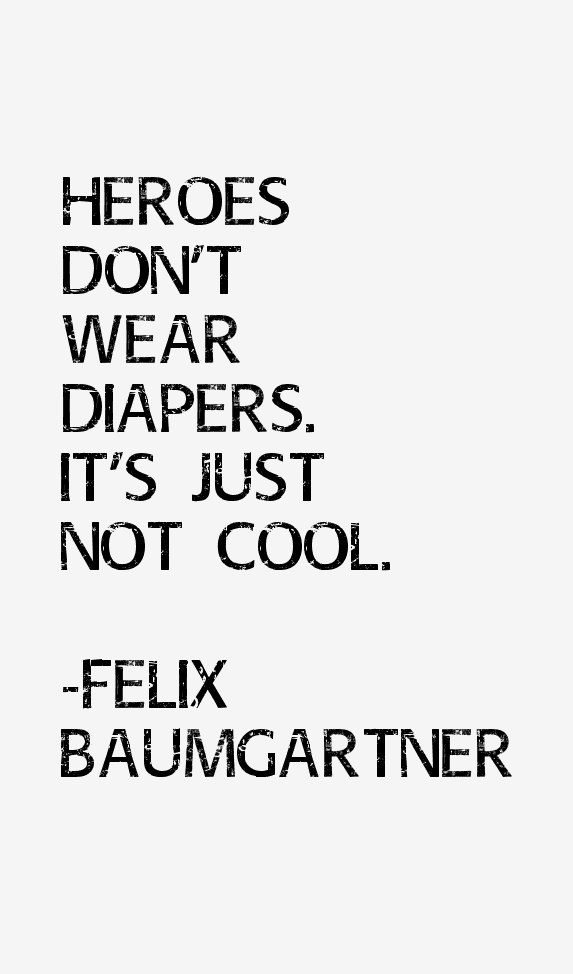 Felix Baumgartner Quotes