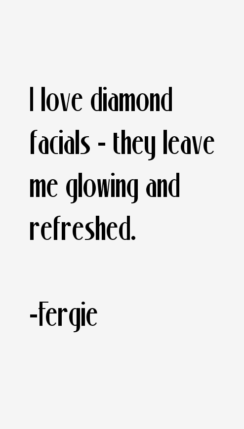 Fergie Quotes