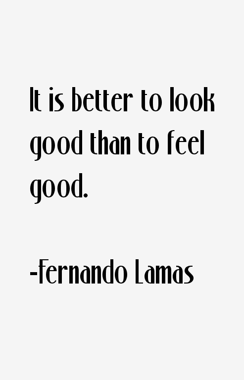 Fernando Lamas Quotes