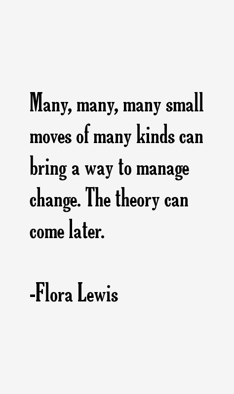 Flora Lewis Quotes