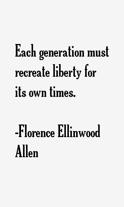 Florence Ellinwood Allen Quotes