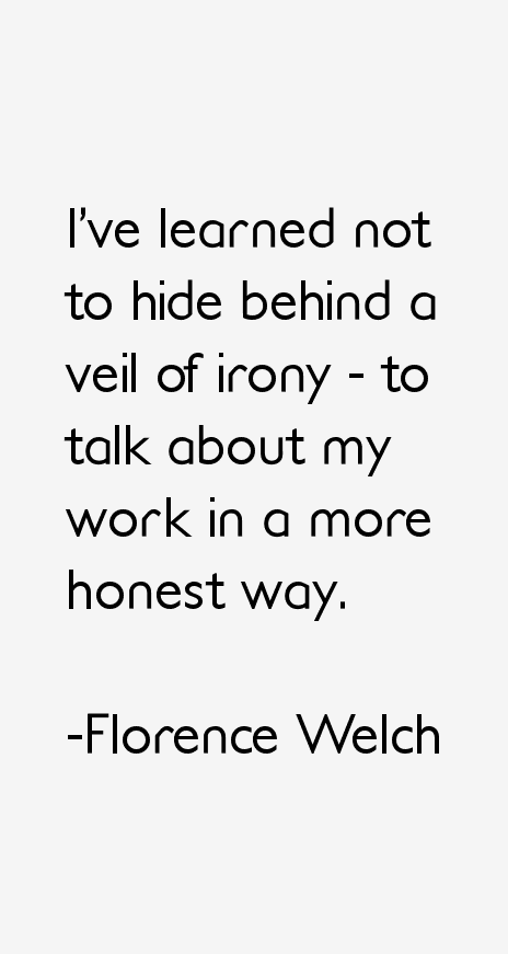 Florence Welch Quotes