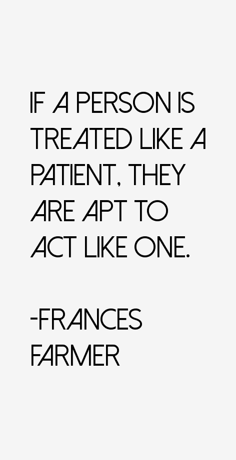 Frances Farmer Quotes