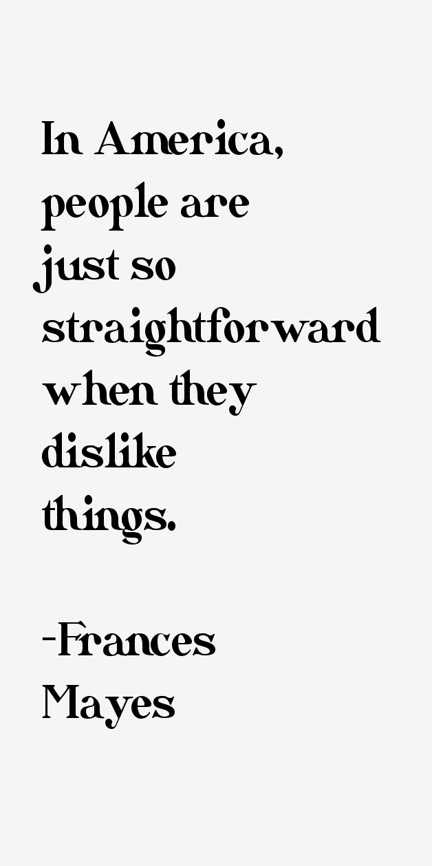 Frances Mayes Quotes