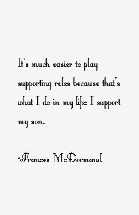 Frances McDormand Quotes