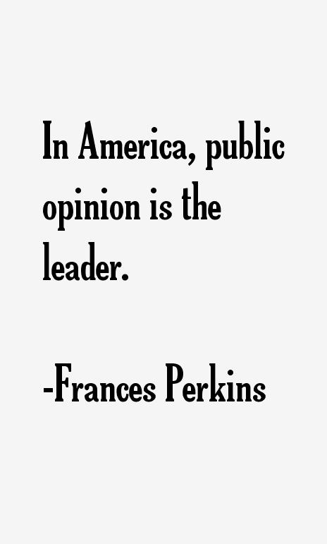 Frances Perkins Quotes