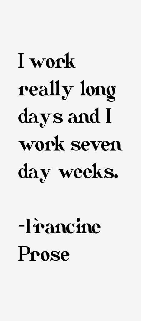 Francine Prose Quotes
