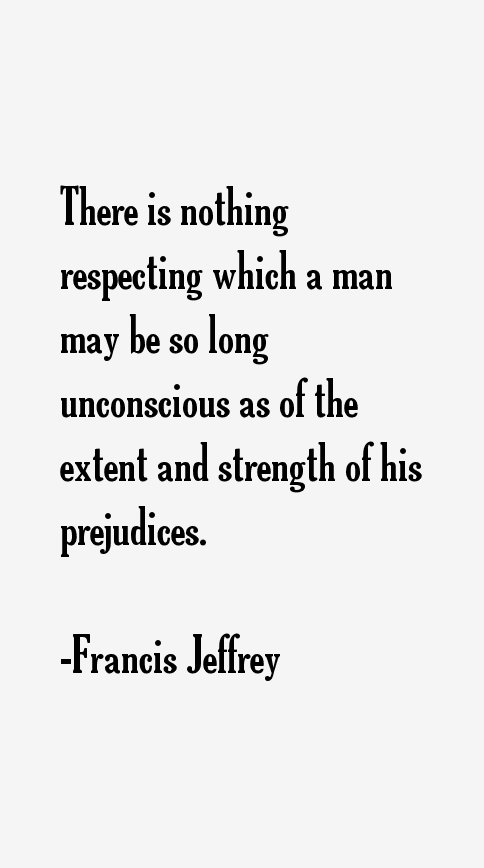 Francis Jeffrey Quotes