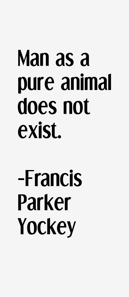 Francis Parker Yockey Quotes