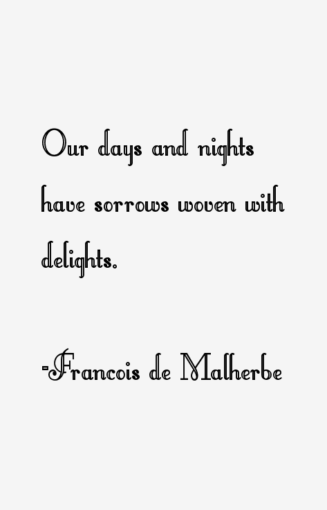 Francois de Malherbe Quotes