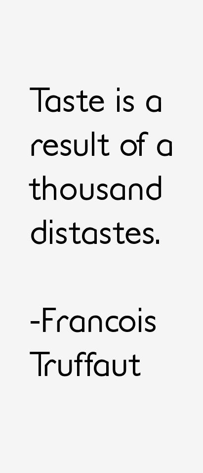 Francois Truffaut Quotes