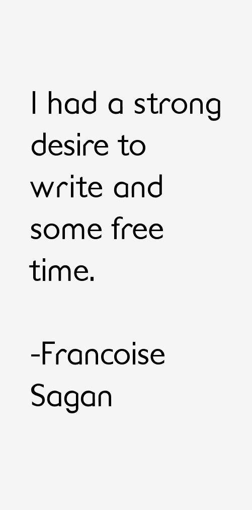 Francoise Sagan Quotes