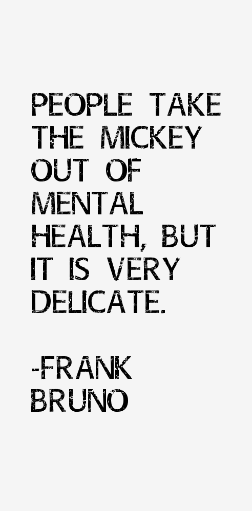 Frank Bruno Quotes