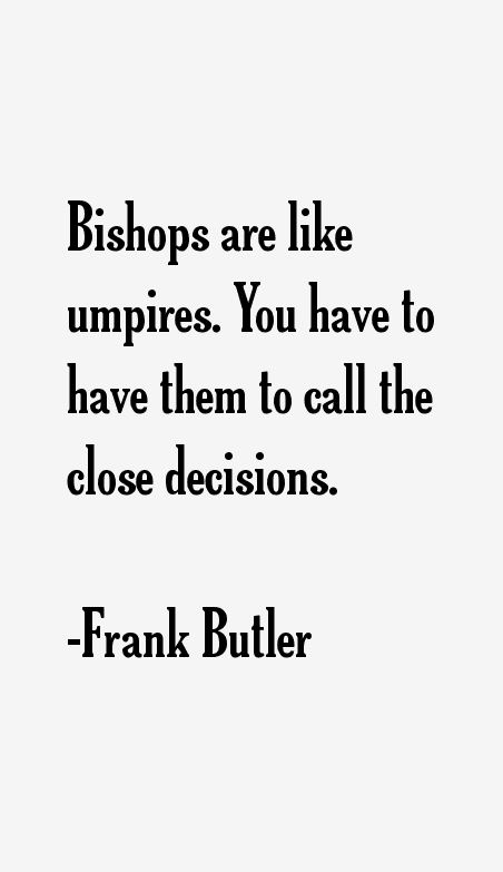 Frank Butler Quotes