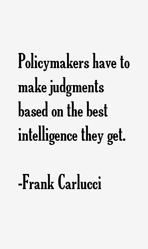 Frank Carlucci Quotes