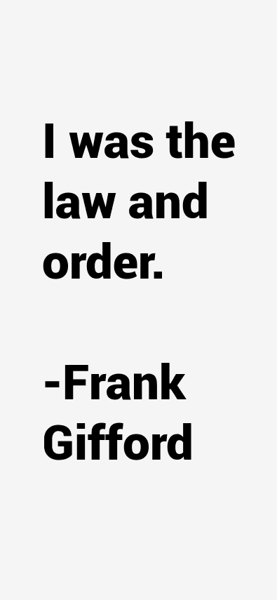 Frank Gifford Quotes