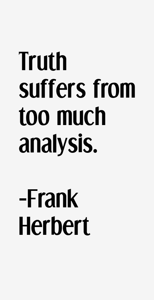 Frank Herbert Quotes