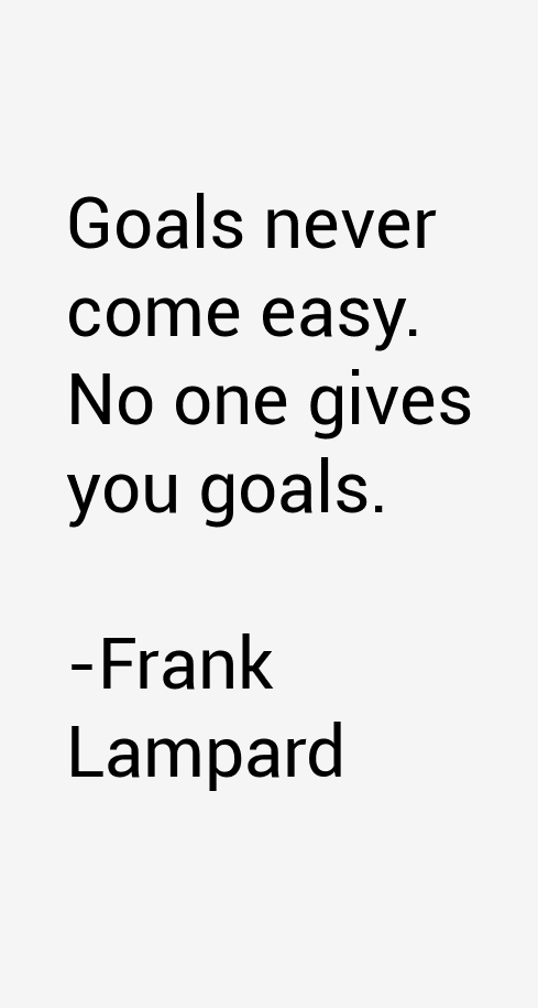 Frank Lampard Quotes