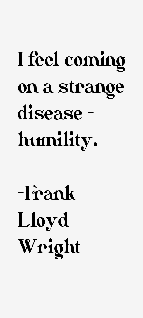 Frank Lloyd Wright Quotes